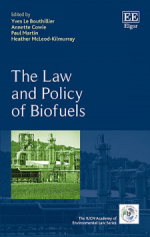 The Law and Policy of Biofuels